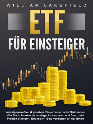cover image of ETF FÜR EINSTEIGER--Vermögensaufbau & passives Einkommen durch Dividenden